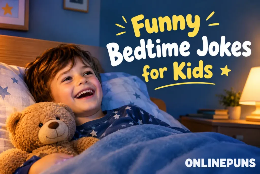 Funny Bedtime Jokes for Kids
