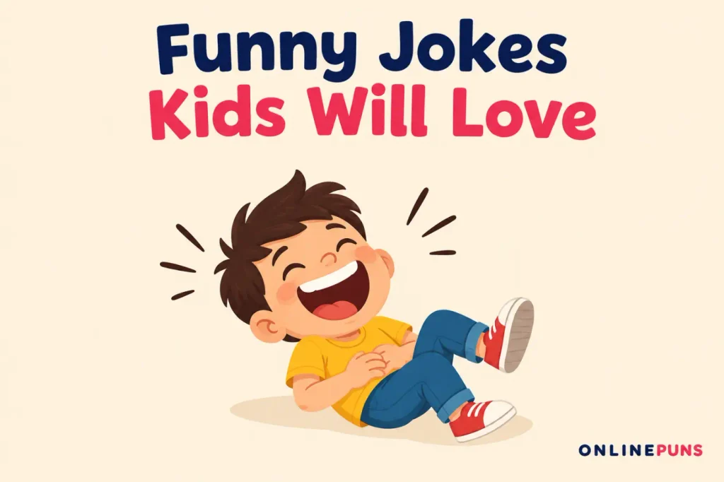 Funny Jokes Kids Will Love