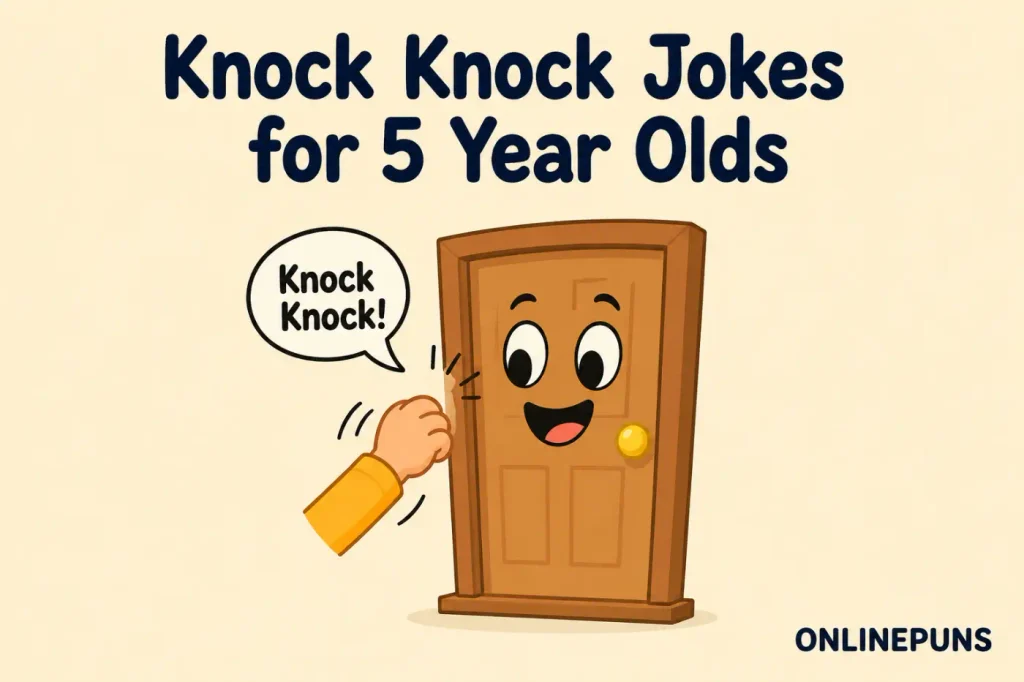 knock knock jokes for 5 year olds