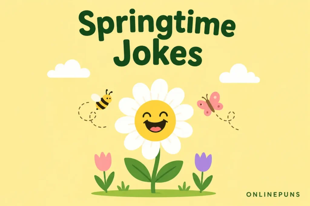 Springtime Jokes
