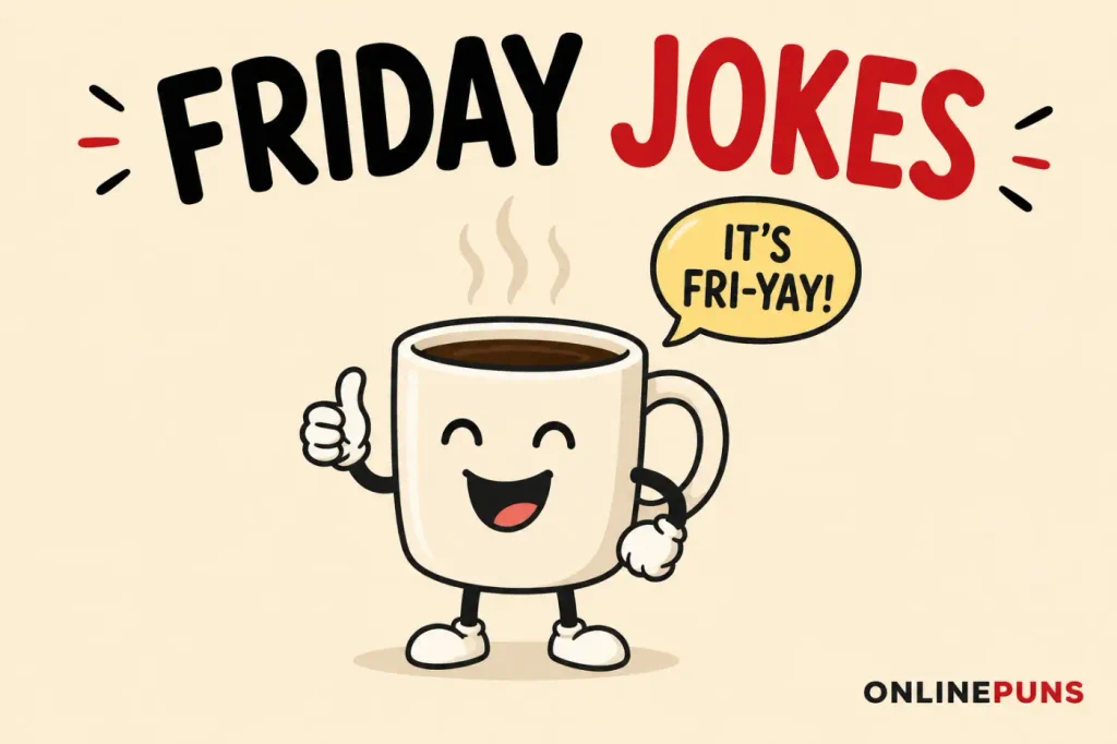Friday Jokes