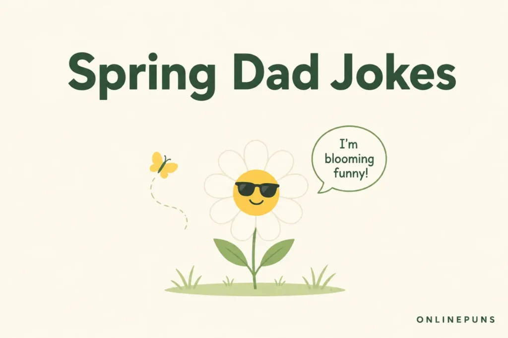 Spring Dad Jokes