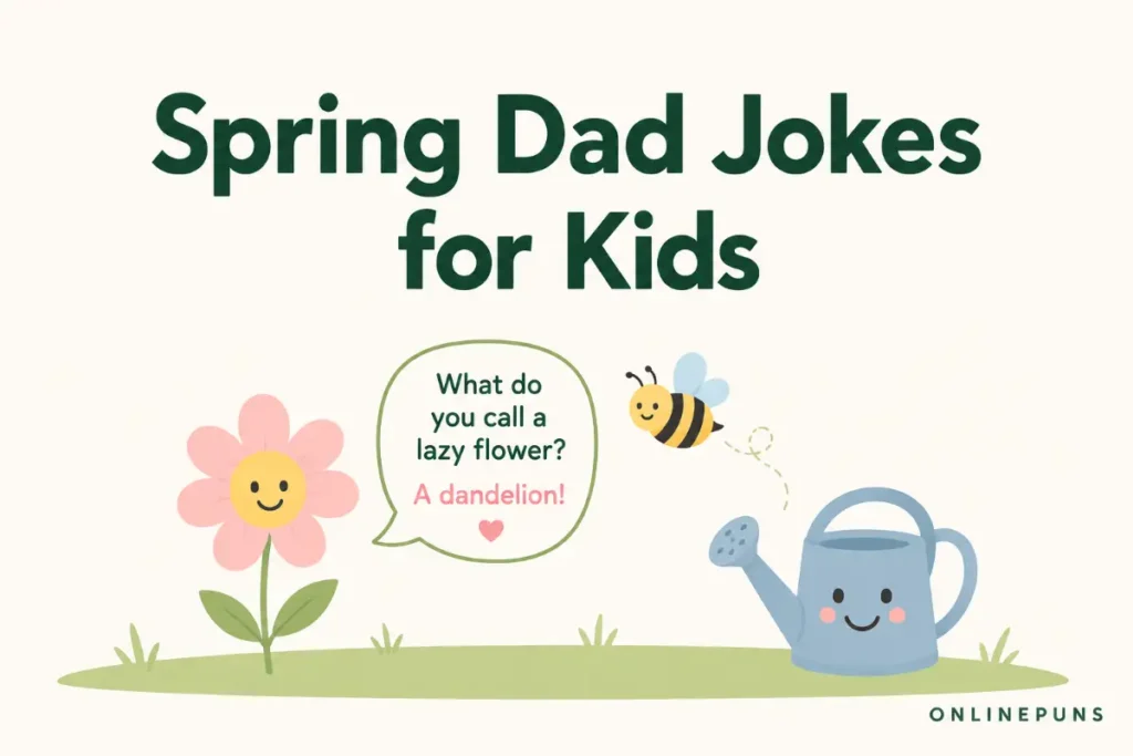 Spring Dad Jokes for Kids