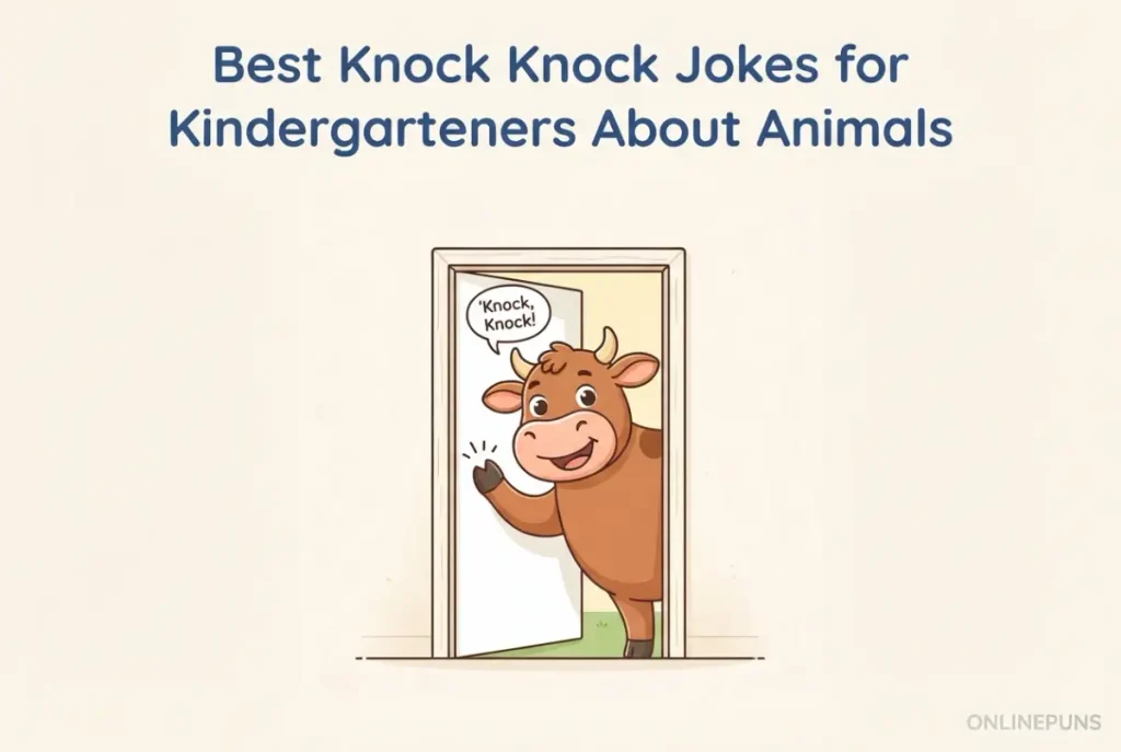 Best Knock Knock Jokes for Kindergarteners About Animals