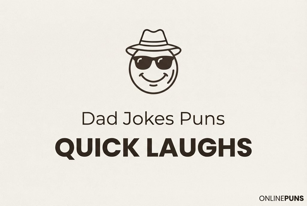 Dad Jokes Puns