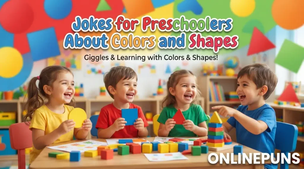 Jokes for Preschoolers About Colors and Shapes