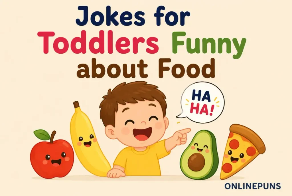 Jokes for Toddlers Funny About Food