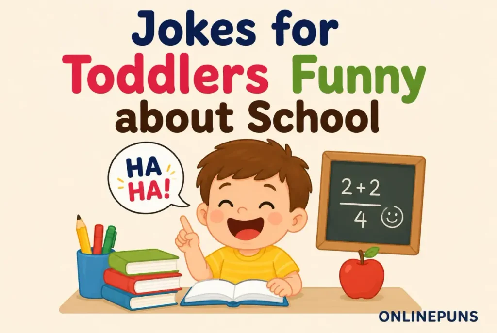 Jokes for Toddlers Funny About School