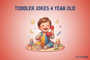 Toddler Jokes 4 Year Old Kids